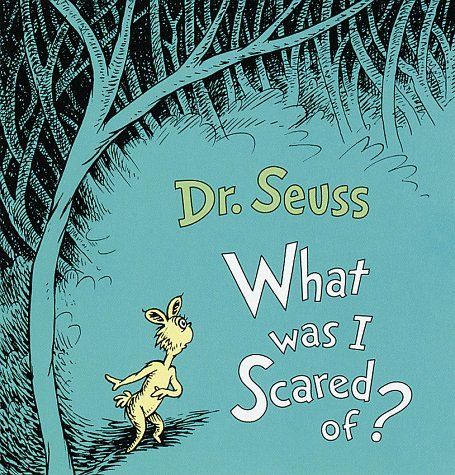 What was I Scared Of?
