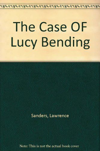 The Case of Lucy Bending