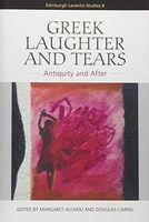 Greek Laughter and Tears
