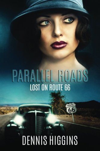 Parallel Roads (Lost on Route 66)