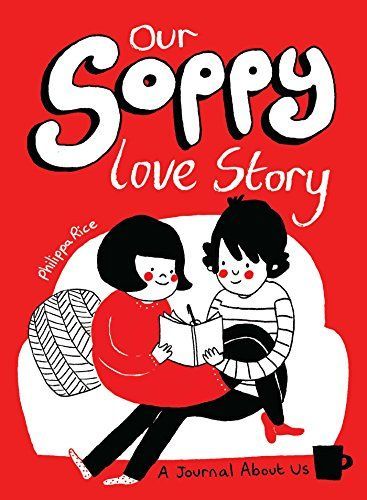 Our Soppy Love Story Journal