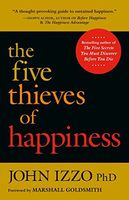 The Five Thieves of Happiness