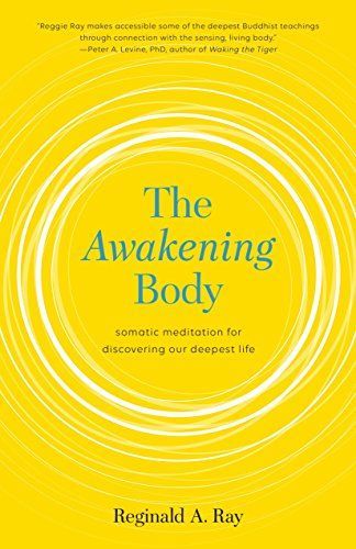 The Awakening Body
