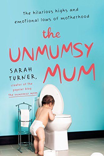 The Unmumsy Mum