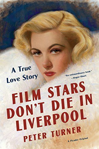 Film Stars Don’t Die in Liverpool