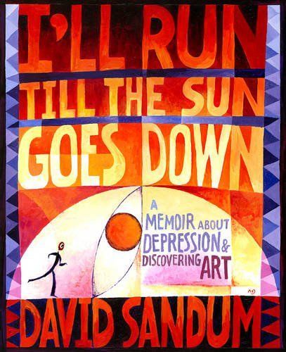I'll Run Till the Sun Goes Down