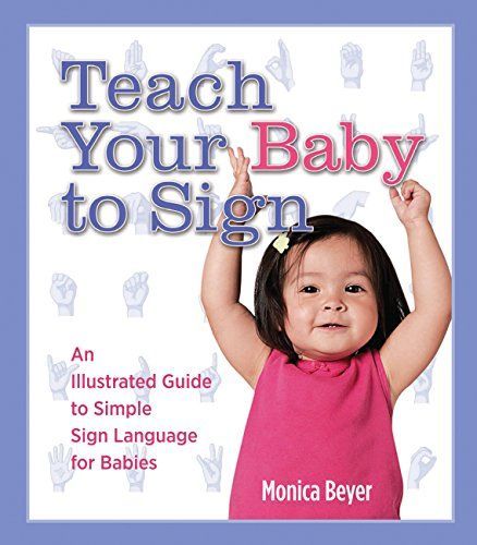 Teach Your Baby to Sign