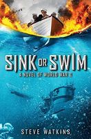 Sink Or Swim: a Novel of WWII