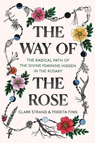 The Way of the Rose