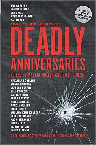 Deadly Anniversaries