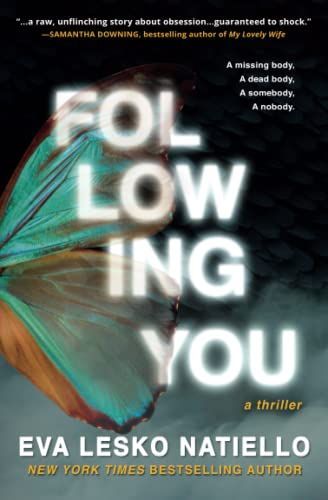 Following You: Suspenseful Page Turner with Surprising Ending