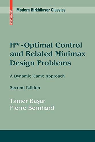 H-Infinity Optimal Control and Related Minimax Design Problems