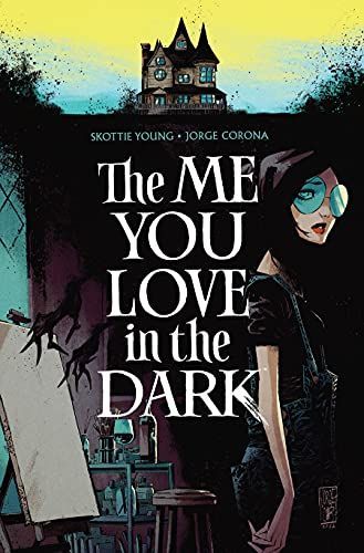 The Me You Love in the Dark, Volume 1