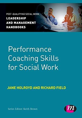 Performance Coaching Skills for Social Work