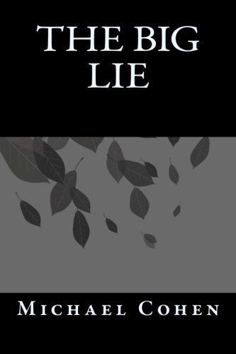 The Big Lie