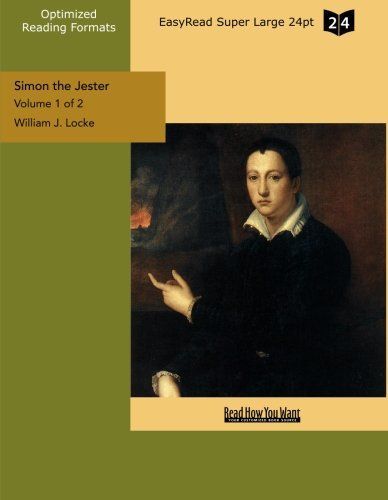 Simon the Jester (Volume 1 of 2) (EasyRead Super Large 24pt Edition)