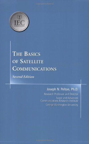 The Basics of Satellite Communications