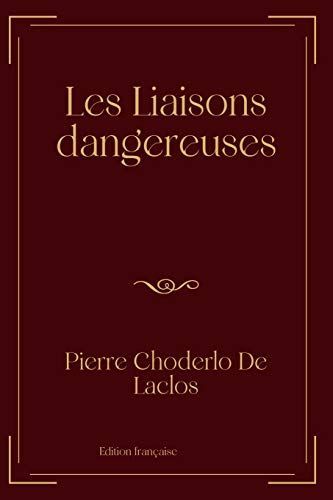 Les Liaisons dangereuses
