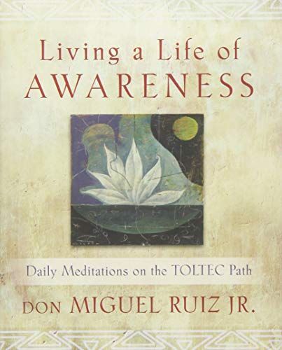 Living a Life of Awareness