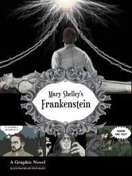 Mary Shelley's Frankenstein