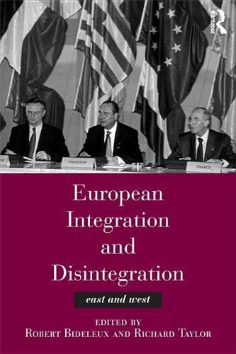 European Integration and Disintegration