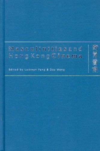 Masculinities and Hong Kong Cinema