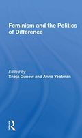 Feminism and the Politics of Difference