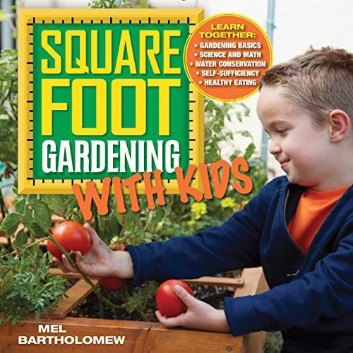 Square Foot Gardening with Kids