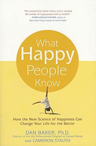 What Happy People Know