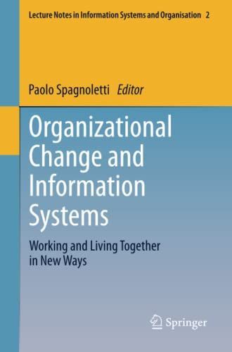 Organizational Change and Information Systems