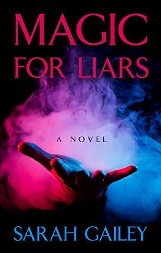 Magic for Liars