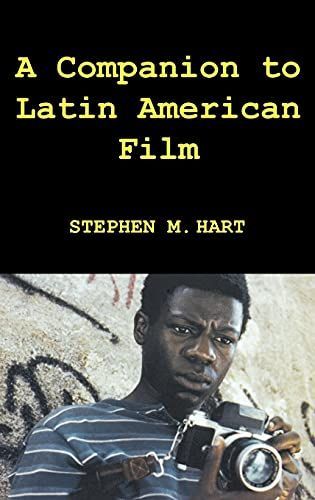 A Companion to Latin American Film