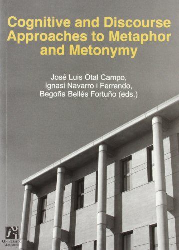 Cognitive and Discourse Approaches to Metaphor and Metonymy