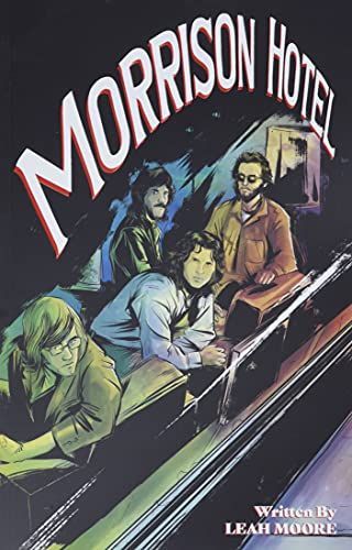 Morrison Hotel: Graphic Novel