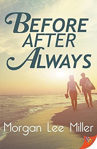 Before. After. Always.