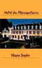 Hotel Des Mousquetaires