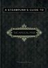 A Steampunk's Guide to the Apocalypse