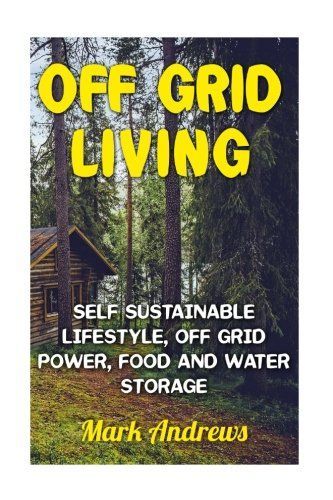 Off Grid Living