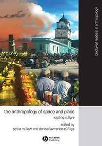Anthropology of Space and Place