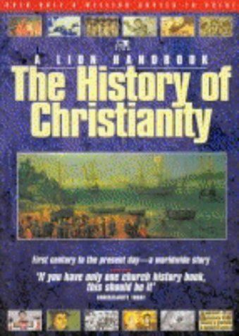 The History of Christianity