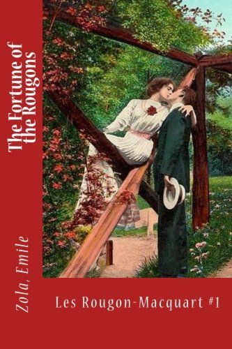 The Fortune of the Rougons