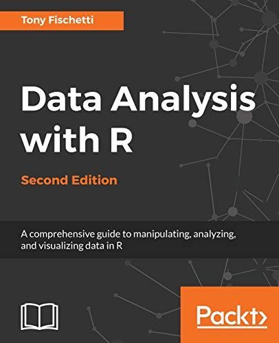 Data Analysis with R, Second Edition