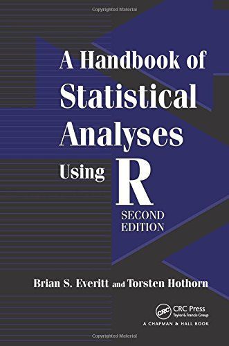 A Handbook of Statistical Analyses Using R, Second Edition