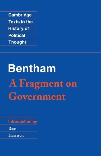 Bentham: A Fragment on Government