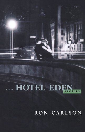 The Hotel Eden: Stories