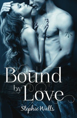 Bound by Love