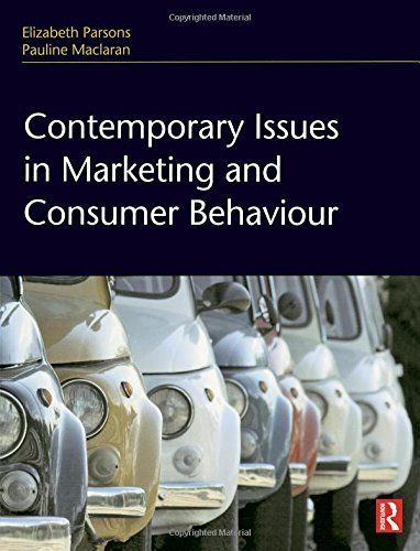 Contemporary Issues in Marketing and Consumer Behaviour