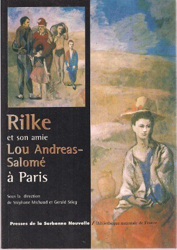 Rilke et son amie Lou Andreas-Salome ́à Paris