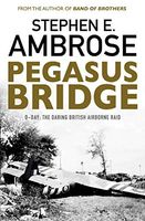 Pegasus Bridge - D-Day