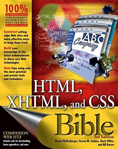 HTML, XHTML, and CSS Bible